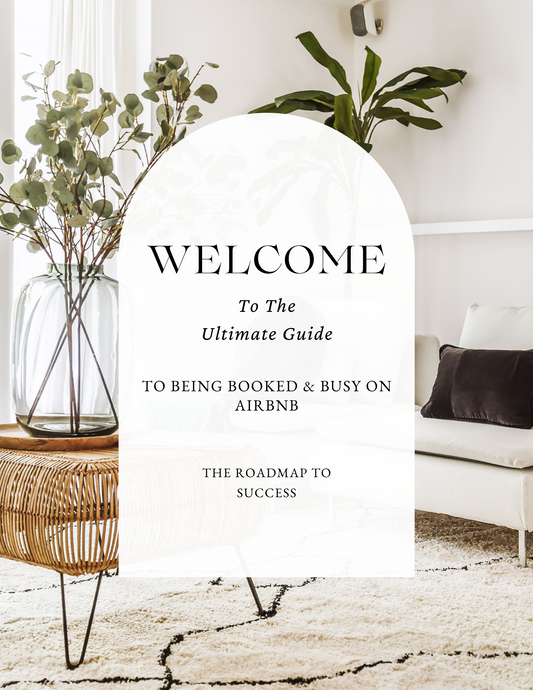 The Ultimate Guide To Being Booked & Busy On Airbnb